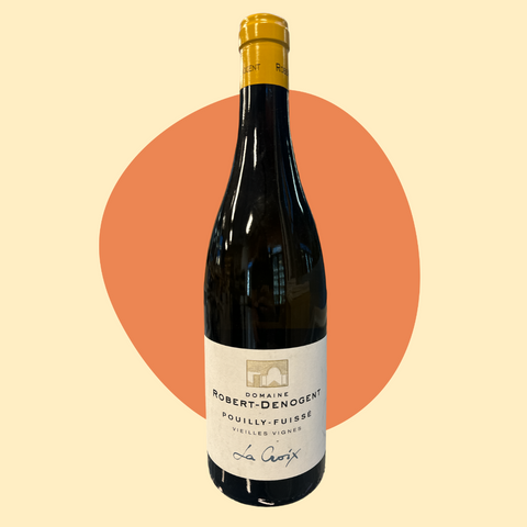 Robert Denogent Pouilly Fuisse La Croix-Vieilles Vignes 2018